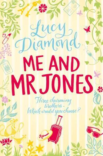 Me and Mr Jones by Lucy Diamond