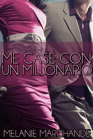 Me casé con un Millonario (2000)