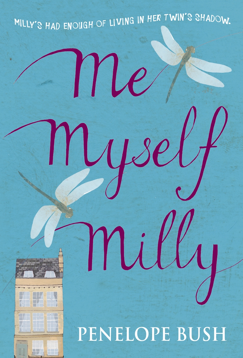 Me Myself Milly by Penelope Bush