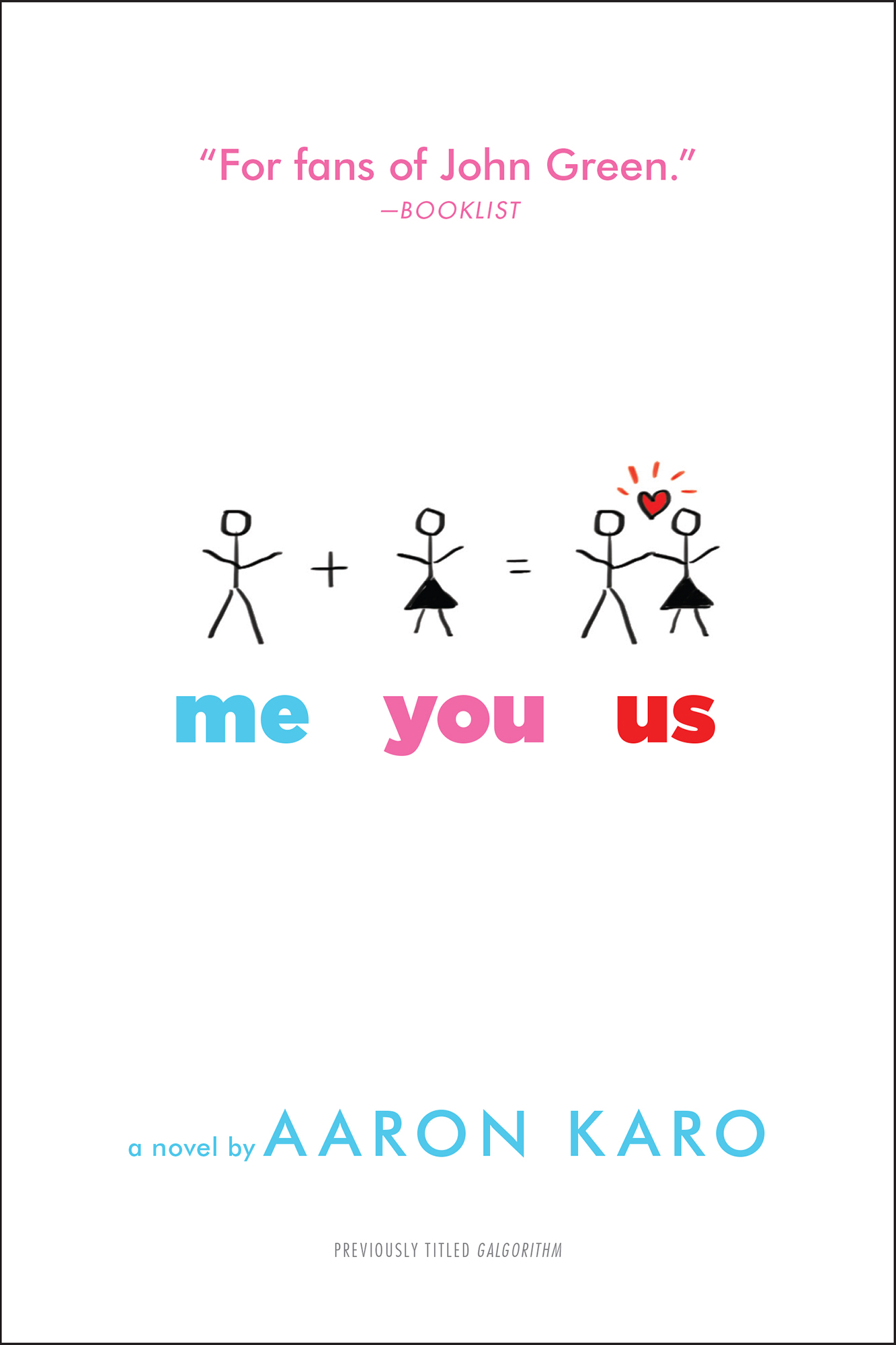 Me You Us by Aaron Karo