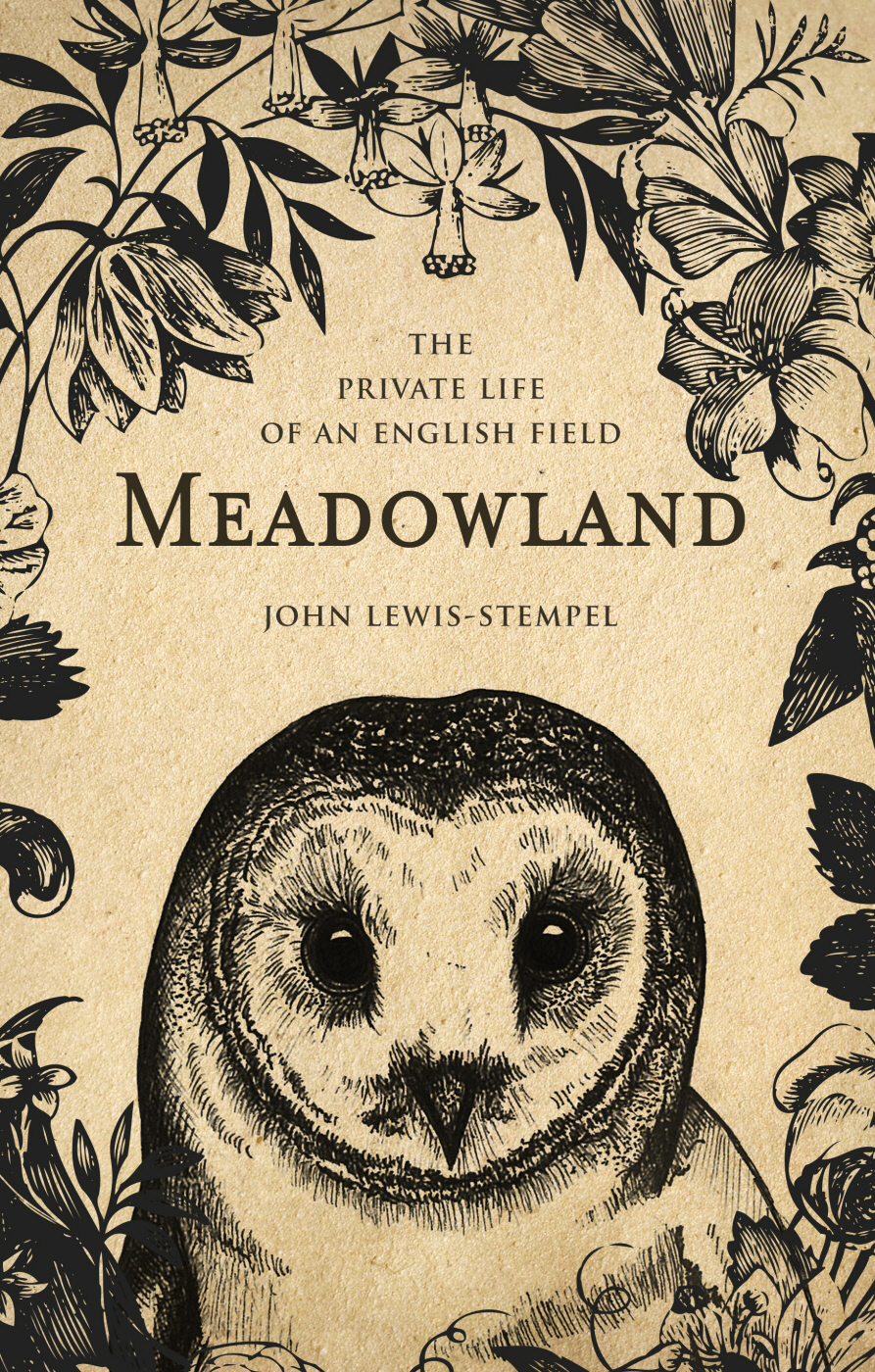 Meadowland by John Lewis-Stempel