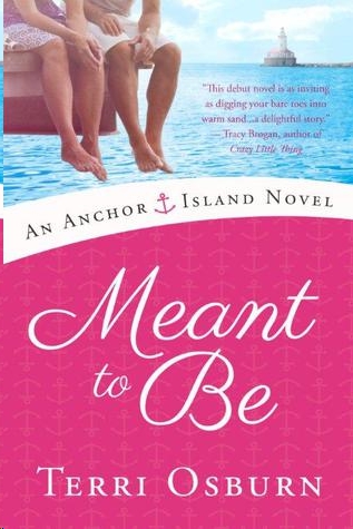 Meant to Be by Terri Osburn