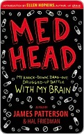 MedHead: My Knock-down, Drag-out, Drugged-up Battle with My Brain (2010)