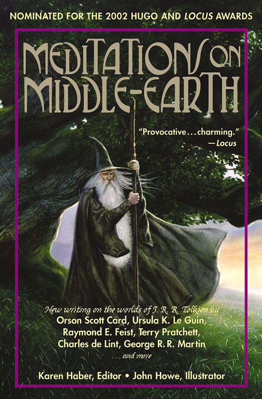 Meditations on Middle-Earth by Karen Haber