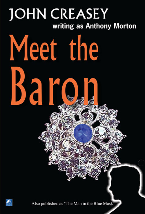 Meet The Baron (2013) by John Creasey