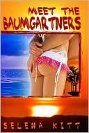 Meet The Baumgartners (2000) by Selena Kitt