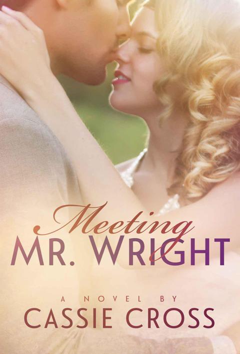 Meeting Mr. Wright by Cassie Cross