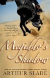 Megiddo's Shadow (2006)