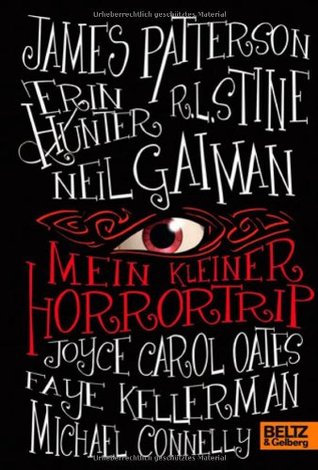 Mein Kleiner Horrortrip: Die Kürzesten Schockgeschichten Aller Zeiten (2011) by Susan  Rich