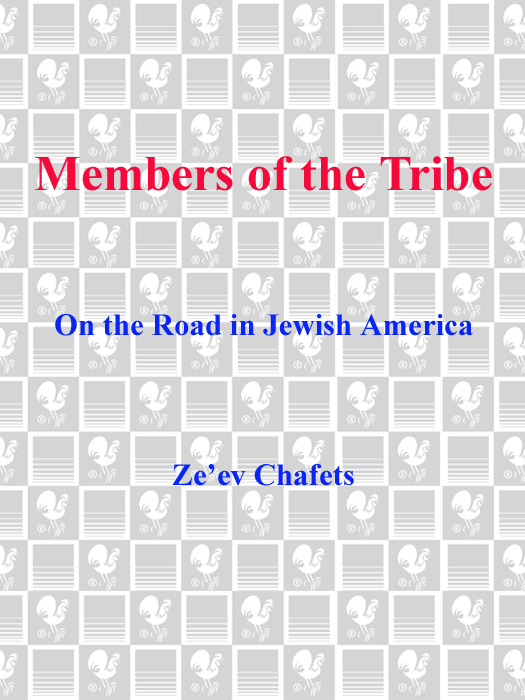 Members of the Tribe (2011) by Zev Chafets