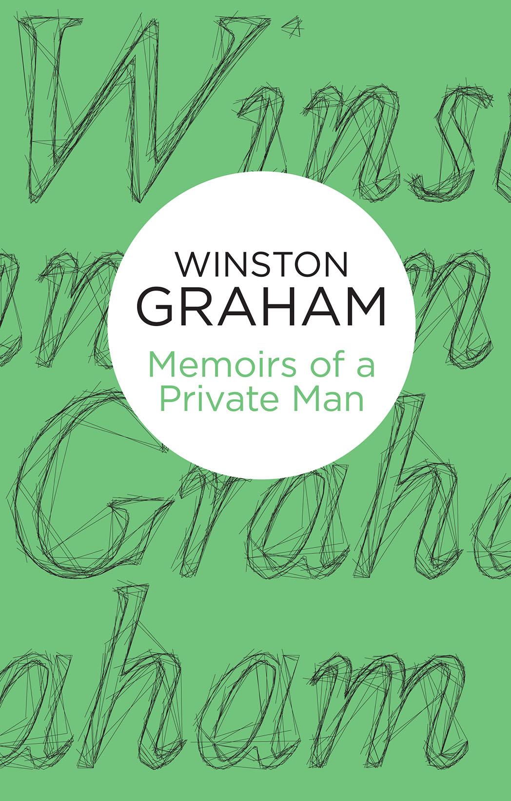 Memoirs of a Private Man by Winston Graham