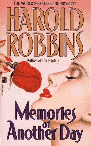 Memories of Another Day (1993) by Harold Robbins