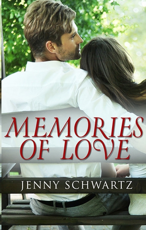 Memories of Love by Jenny Schwartz