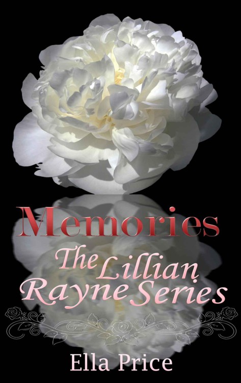 Memories: Volume 9 (The Lillian Rayne Series) by Price, Ella