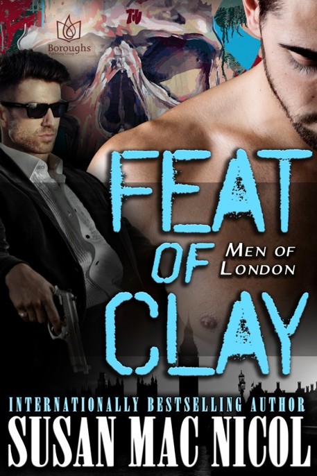 Men of London 04 - Feat of Clay by Susan Mac Nicol