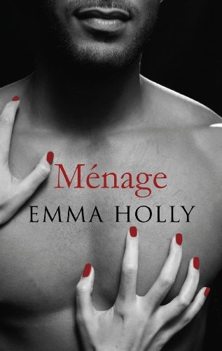 Menage by Emma Holly