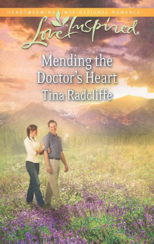 Mending the Doctor's Heart (2012) by Tina Radcliffe