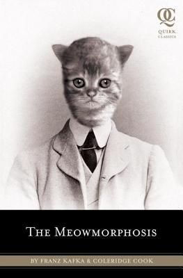 Meowmorphosis (2014) by Coleridge Cook