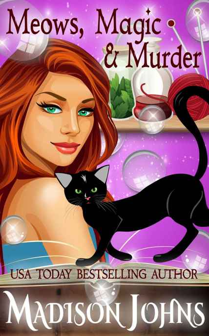 Meows, Magic & Murder by Madison Johns