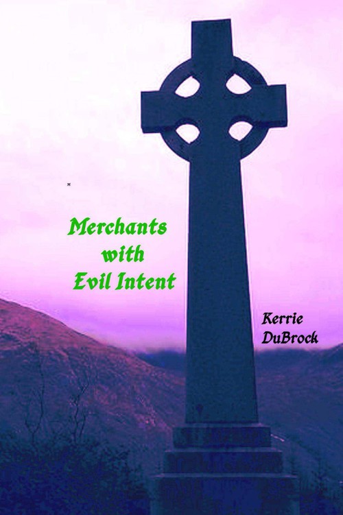 Merchants with Evil Intent