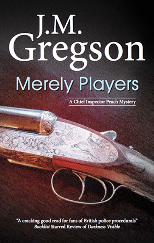 Merely Players by J. M. Gregson