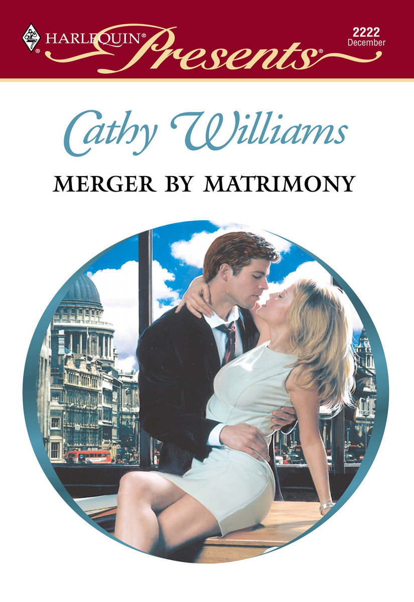 Merger By Matrimony (2001) by Cathy Williams