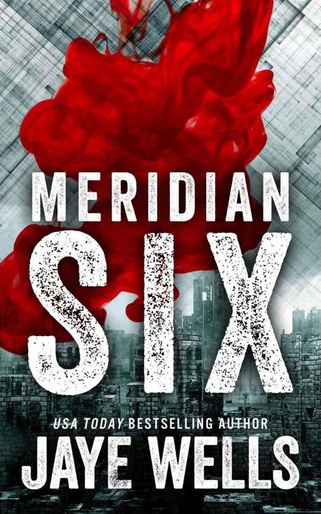 Meridian Six by Jaye Wells