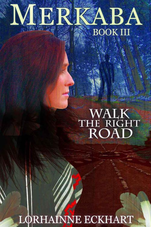 Merkaba, a supernatural suspense series (Walk the Right Road, Book 3)