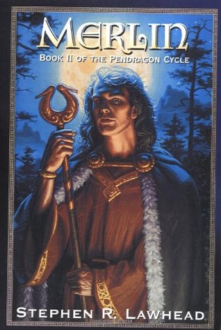 Merlin (1996) by Stephen R. Lawhead