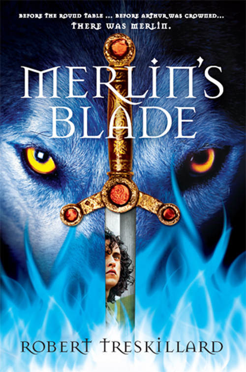 Merlin's Blade (2013) by Robert Treskillard