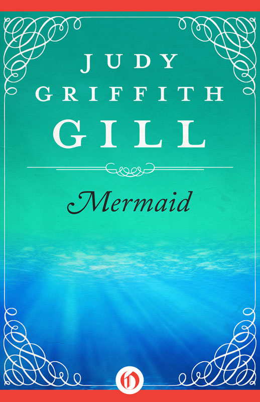 Mermaid by Judy Griffith Gill