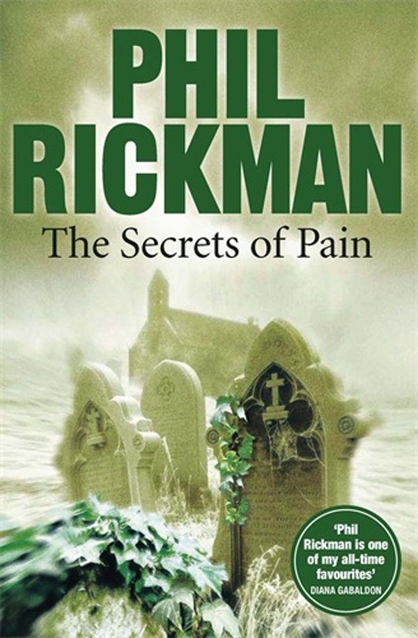 Merrily Watkins 11 - The Secrets of Pain by Rickman, Phil