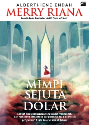 Merry Riana: Mimpi Sejuta Dolar (2011) by Alberthiene Endah