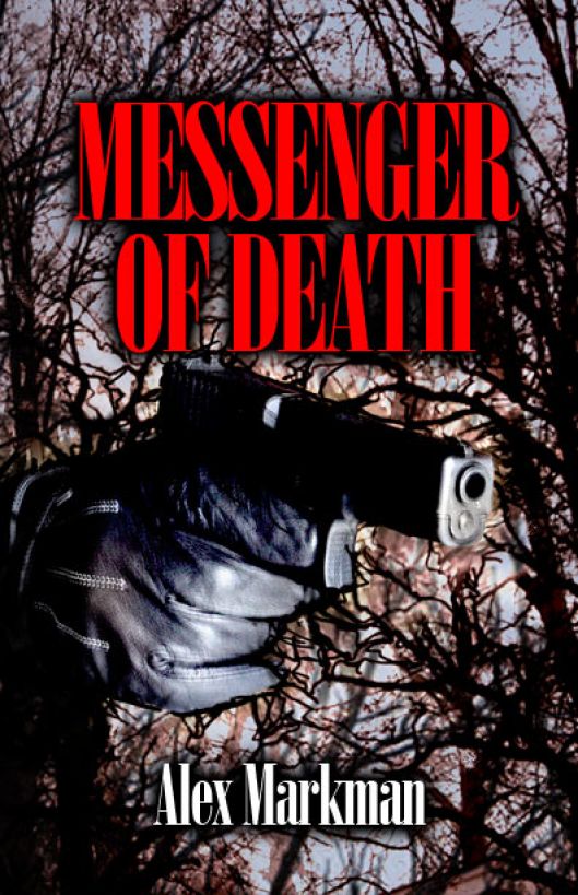 Messenger of Death by Alex Markman