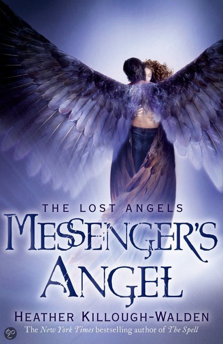 Messenger's Angel: A Novel of the Lost Angels by Killough-Walden, Heather