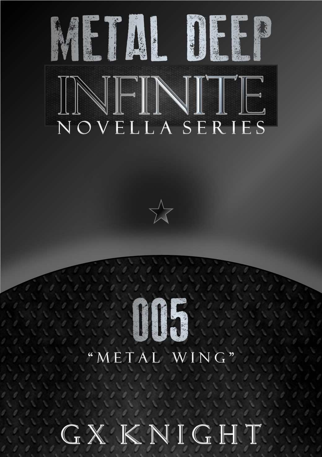 Metal Deep: Infinite - Metal Wing: Episode 5