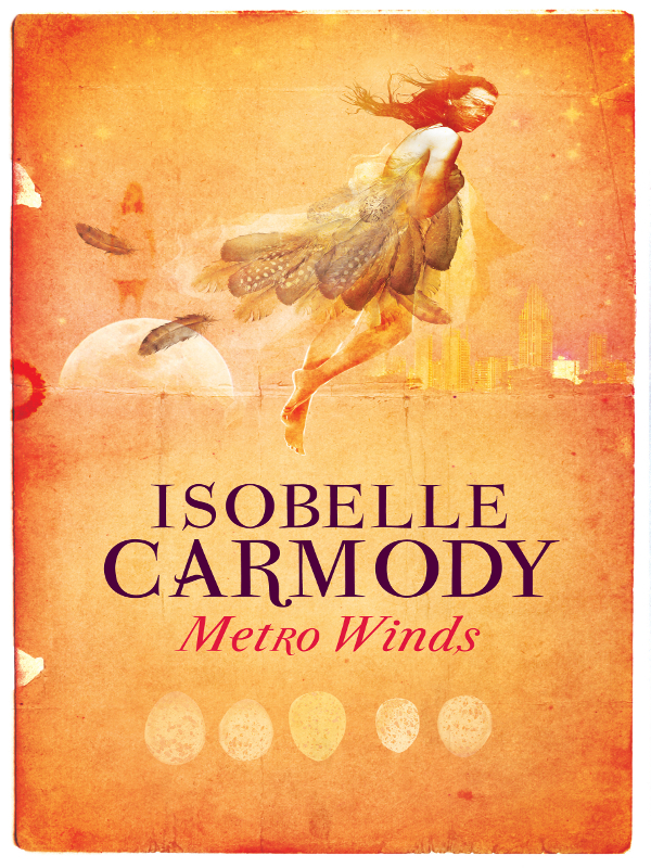 Metro Winds (2012) by Isobelle Carmody