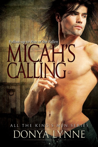 Micah's Calling by Lynne, Donya