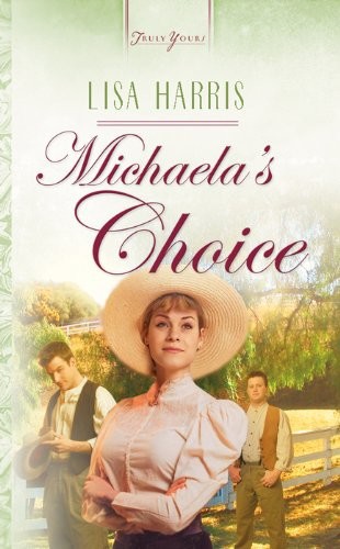 Michaela's Choice by Lisa Harris