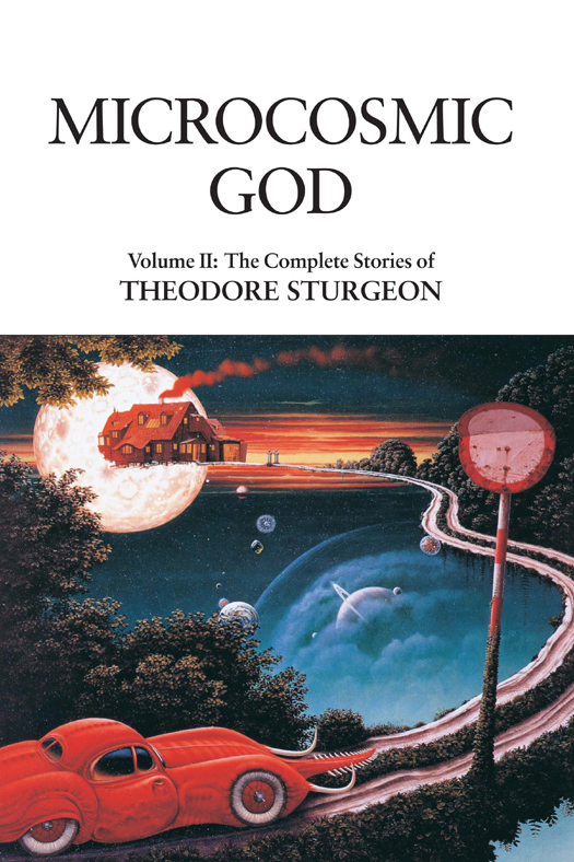 Microcosmic God (2013) by Theodore Sturgeon