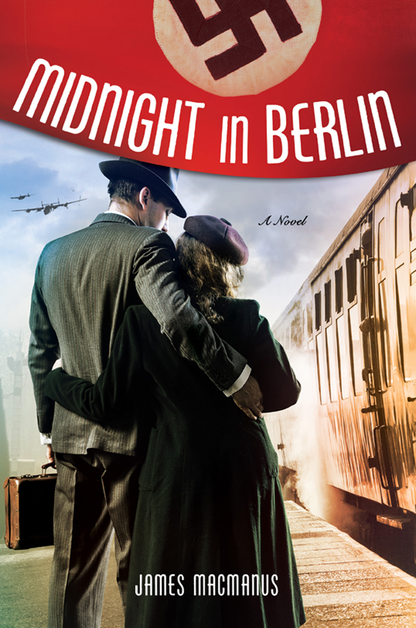 Midnight in Berlin (2016) by James MacManus