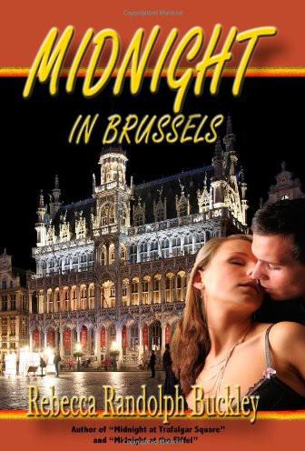 Midnight in Brussels by Rebecca Randolph Buckley