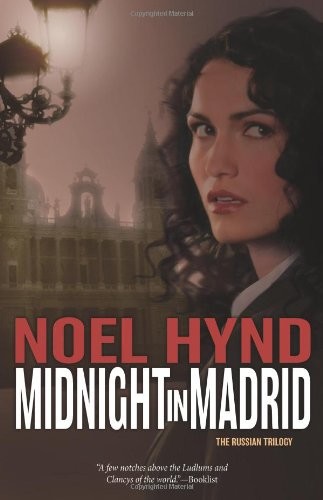 Midnight in Madrid by Noel Hynd