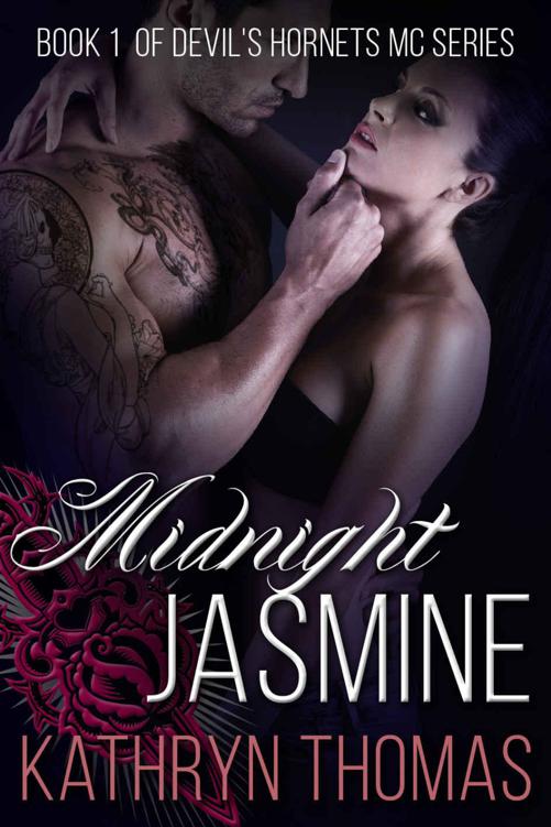 Midnight Jasmine (Devil's Hornets MC Book 1) by Thomas, Kathryn