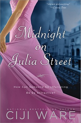 Midnight on Julia Street (2011) by Ciji Ware