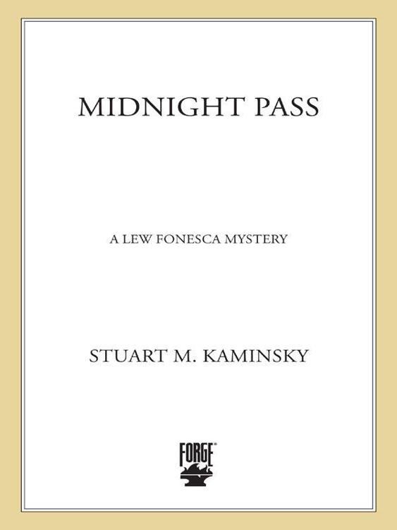 Midnight Pass: A Lew Fonesca Novel (Lew Fonesca Novels) by Stuart M. Kaminsky