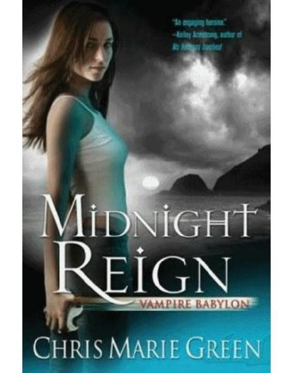 Midnight Reign by Chris Marie Green