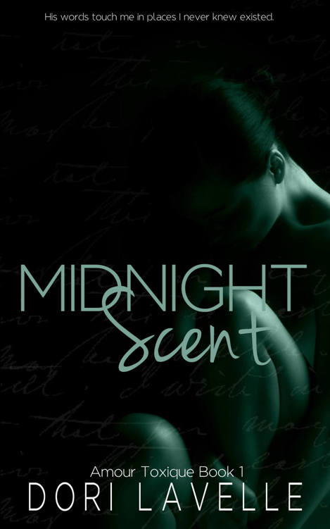 Midnight Scent (Amour Toxique Book 1)