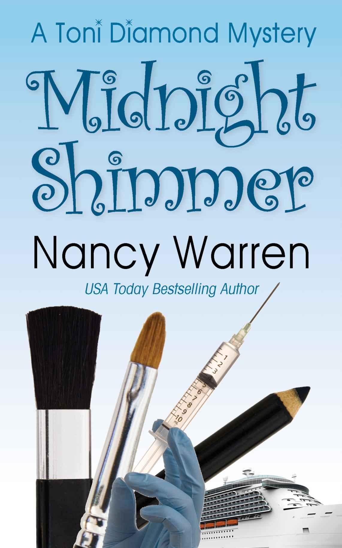 Midnight Shimmer: A Toni Diamond Mystery (Toni Diamond Mysteries Book 3) by Nancy Warren