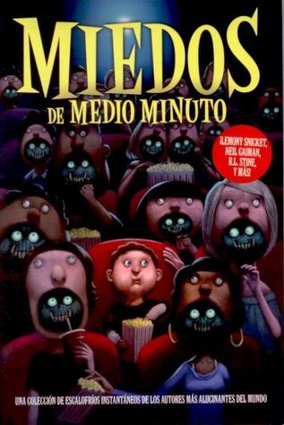 Miedos de medio minuto (2012) by Susan  Rich